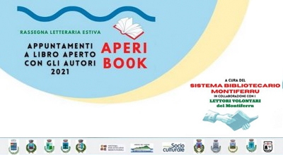 Il 7 luglio 2021 prende l&rsquo;avvio nelle Biblioteche del Sistema la Rassegna letteraria estiva: &ldquo;Aperi-Book. Appuntamenti a libro aperto con gli autori&rdquo;