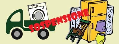 Comunicazione sospensione temporanea del servizio di conferimento dei rifiuti ingombranti (CER 20.03.07)